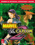 Marvel Vs. Capcom 2: Prima's Official Strategy Guide