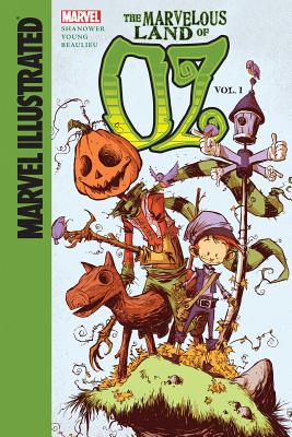 Marvelous Land of Oz: Vol. 1 - Shanower, Eric
