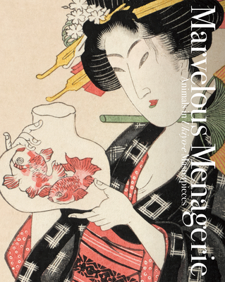 Marvelous Menagerie: Animals in Ukiyo-e Masterpieces - Ei, Nakau