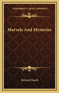 Marvels and Mysteries