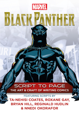 Marvel's Black Panther - Script to Page - Marvel