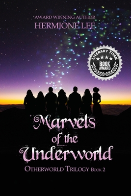Marvels of the Underworld - Lee, Hermione