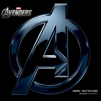 Marvel's the Avengers: The Avengers Assemble - Marvel Press, and Taylorson, Tom (Read by)