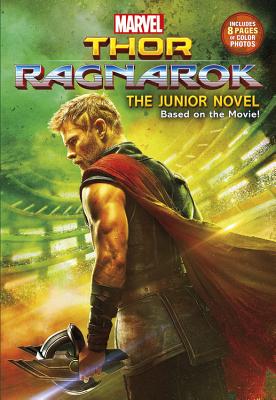 Marvel's Thor: Ragnarok: The Junior Novel - McCann, Jim