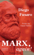 Marx, Again!: The Spectre Returns