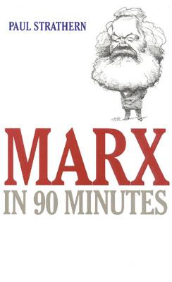 Marx in 90 Minutes - Sternsher, Bernard