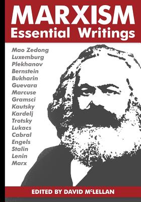Marxism: Essential Writings - McLellan, David (Editor)