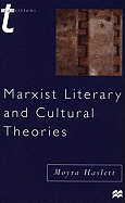 Marxist Literary and Cultural Theories