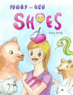 Mary and Her Shoes: A Children's Book