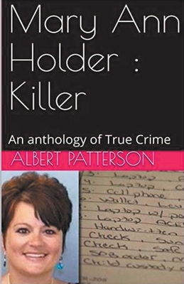 Mary Ann Holder: Killer - Patterson, Albert