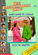 Mary Anne Vs. Logan - Martin, Ann M, Ba, Ma