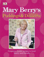 Mary Berry's Traditional Puddings and Desserts