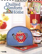 Mary Engelbreit: Quilted Comforts for the Home