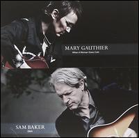 Mary Gauthier/Sam Baker - Mary Gauthier