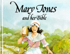 Mary Jones and Her Bible - Holder, Mig