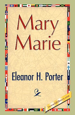 Mary Marie - Porter, Eleanor H