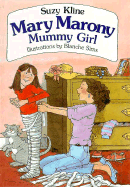 Mary Marony Mummy Girl