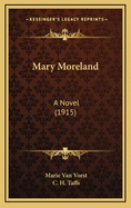 Mary Moreland: A Novel (1915)