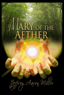 Mary of Aether