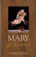 Mary of Nazareth - Suarez, Federico