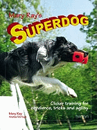Mary Ray's Superdog