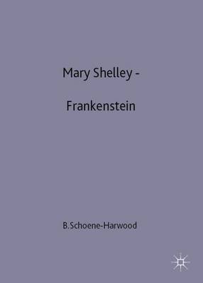 Mary Shelley - Frankenstein - Schoene-Harwood, Berthold