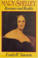 Mary Shelley: Romance and Reality