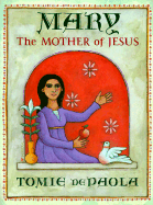 Mary: The Mother of Jesus