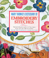 Mary Thomas's dictionary of embroidery stitches.
