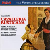 Mascagni: Cavalleria Rusticana - Carol Smith (contralto); Jussi Bjrling (tenor); Margaret Roggero (mezzo-soprano); Robert Merrill (baritone);...