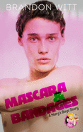 Mascara & Bandages: a Mary's Boy novella