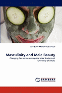 Masculinity and Male Beauty