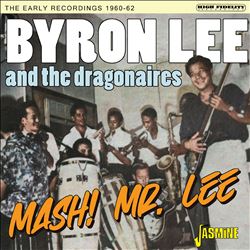 Mash Mr Lee: The Early Recordings 1960-1962