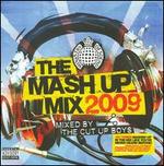 Mash Up Mix: 2009 Mixed by the Cut Up Boys