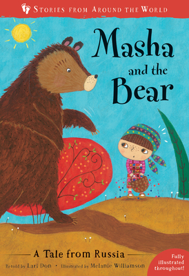 Masha and the Bear: A Tale from Russia - Don, Lari