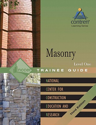 Masonry Level 1 Trainee Guide, Hardcover - Nccer