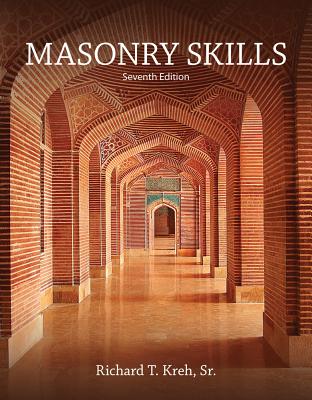 Masonry Skills - Kreh, Richard T.