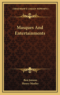 Masques and Entertainments