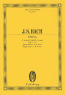 Mass in B Minor, Bwv 232: High Mass