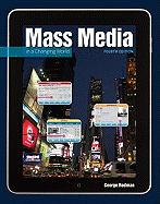 Mass Media in a Changing World