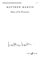 Mass of St Dominic: Satb, Choral Octavo