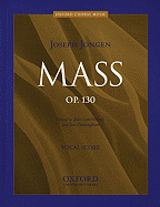 Mass Opus 130: Vocal Score