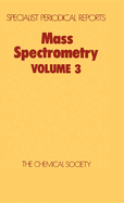 Mass Spectrometry: Volume 3