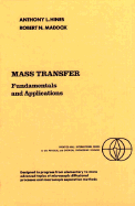 Mass Transfer: Fundamentals and Applications