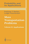 Mass Transportation Problems: Applications