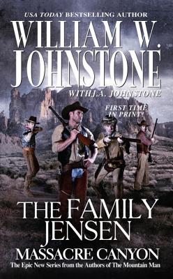Massacre Canyon - Johnstone, William W, and Johnstone, J A