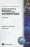 Massive Neutrinos in Physics and Astrophysics (Third Edition)