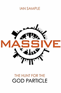 Massive: The Hunt for the God Particle