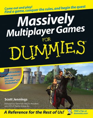 Massively Multiplayer Games for Dummies - Jennings, Scott, and Macris, Alexander (Foreword by)