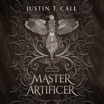 Master Artificer - Call, Justin Travis, and Kenny, Peter (Read by)